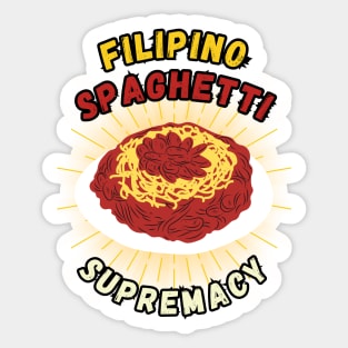 FIlipino spaghetti supremacy filipino food Sticker